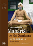 Uvědomění Já Átma Bódha - Šrí Ramana Maharši, Šrí Šankara