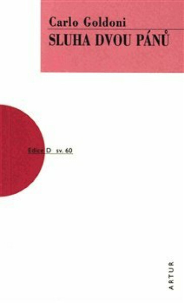 Sluha dvou pánů - Carlo Goldoni