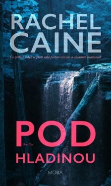 Pod hladinou Rachel Caine