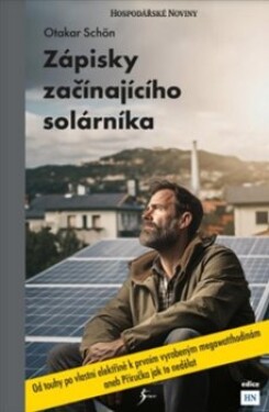 Zápisky začínajícího solárníka - Otakar Schön