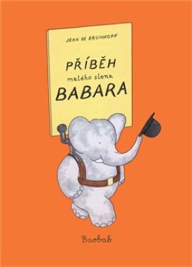 Příběh malého slona Babara Jean de Brunhoff