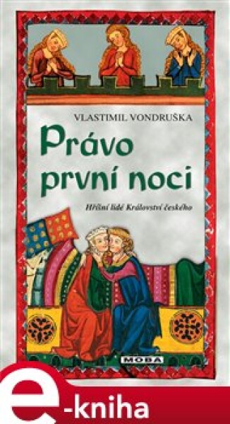 Právo první noci Vlastimil Vondruška