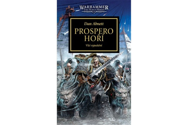 Warhammer 40 000 Prospero hoří - Dan Abnett