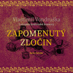 Zapomenutý zločin - CDmp3 (Čte Martin Zahálka) - Vlastimil Vondruška