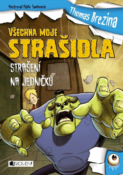 Všechna moje strašidla Strašení na jedničku Thomas Brezina