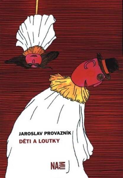 Děti loutky Jaroslav Provazník