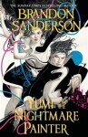 Yumi and the Nightmare Painter - Brandon Sanderson