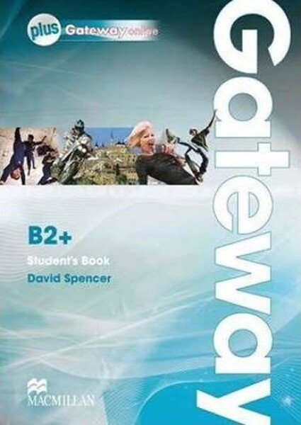 Gateway B2+: Student´s Book + Webcode Pack - David Spencer