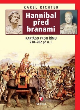 Hannibal před branami Karel Richter