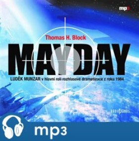 Mayday, Thomas Block