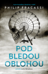 Pod bledou oblohou - Philip Fracassi