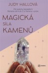 Magická síla kamenů