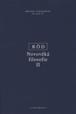 Novověká filosofie II - Wolfgang Röd