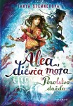 Alea, dievča mora 5 – Posolstvo dažďa - Tanya Stewner