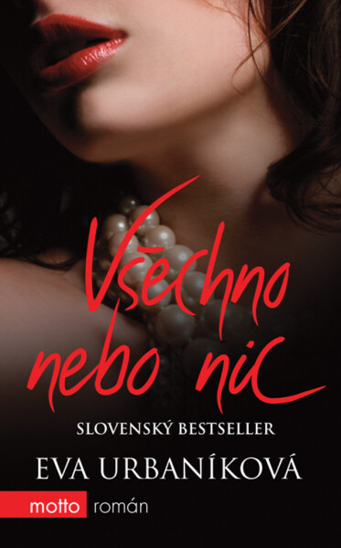 Všechno nebo nic Eva Urbaníková e-kniha