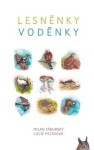 Lesněnky Voděnky - Milan Táborský