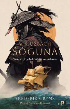 V službách šóguna - Frederik Cryns