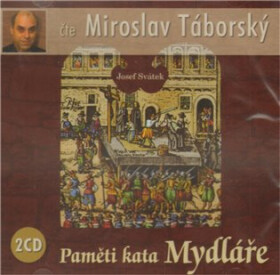 Paměti kata Mydláře - 2CD - Josef Svátek