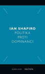 Politika proti dominanci Ian Shapiro