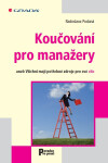 Koučování pro manažery - Radoslava Podaná