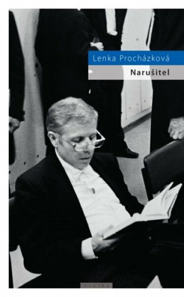 Narušitel - Lenka Procházková