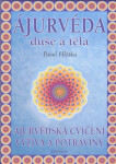 Ájurvéda duše těla