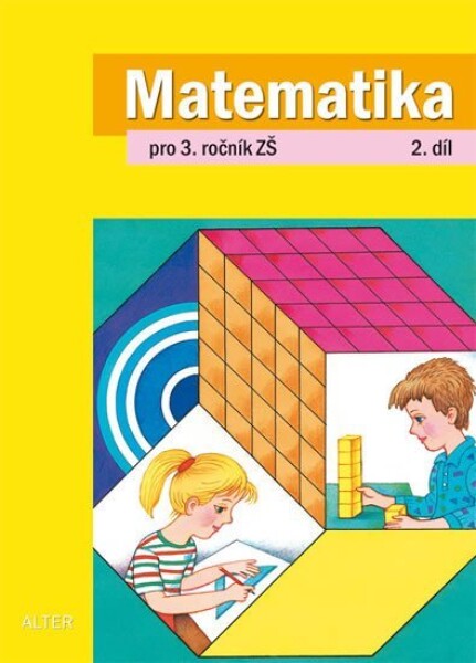 Matematika pro ročník ZŠ díl