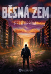 Běsná zem - Petr Opršal