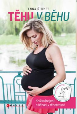 Těhu v běhu - Anna Štumpf