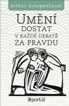 Umění dostat každé debatě za pravdu