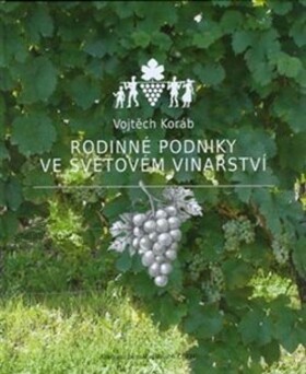 Rodinné podniky ve světovém vinařství