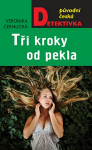 Tři kroky od pekla (poškozená) - Veronika Černucká