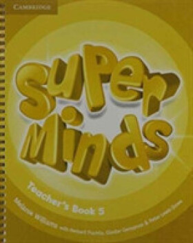 Super Minds 5 Teacher´s Book (2nd) - Melanie Williams