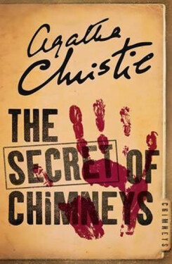 The Secret of Chimneys, 1. vydání - Agatha Christie