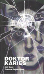Doktor Karies Jiří Šedý,