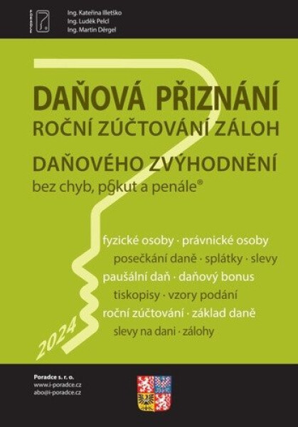 Daňová přiznání FO a PO za rok 2024 - Kateřina Illetško