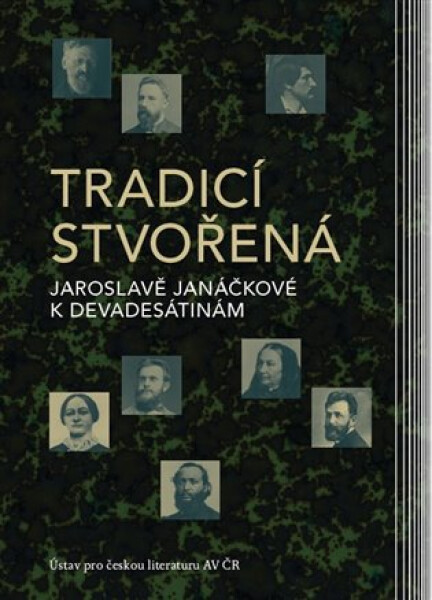 Tradicí stvořená - Jaroslavě Janáčkové - Dalibor Tureček