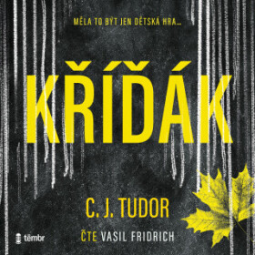 Kříďák - C. J. Tudorová - audiokniha