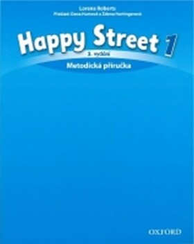 Happy Street 1 Metodická Příručka (3rd) - Stella Maidment