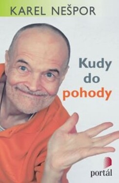 Kudy do pohody Karel Nešpor