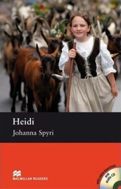 Macmillan Readers Pre-Intermediate: Heidi T. Pk with CD - Johanna Spyriová
