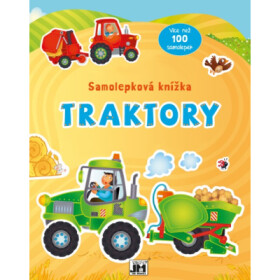 Traktory - Samolepková knížka - Kolektiv