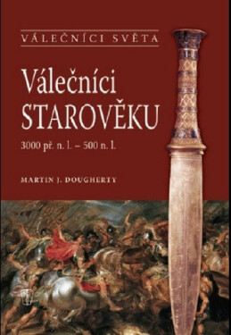 Válečníci starověku