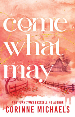 Come What May
