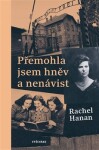 Přemohla jsem hněv nenávist Rachel Hanan