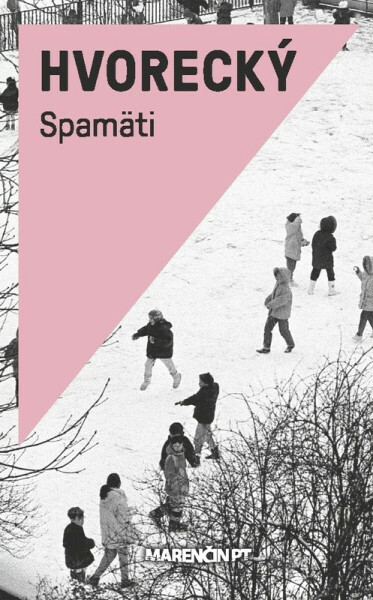 Spamäti - Michal Hvorecký
