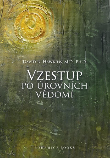 Vzestup po úrovních Vědomí, 2. vydání - David R. Hawkins