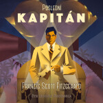 Poslední kapitán - Francis Scott Fitzgerald - audiokniha