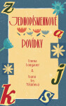 Jednopísmenkové povídky - Emma Longauer, Ivana Mišúnová Hudáková
