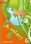 ¡A Volar! Teacher’s Guide Level 3